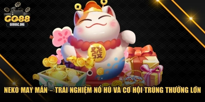 Neko may mắn